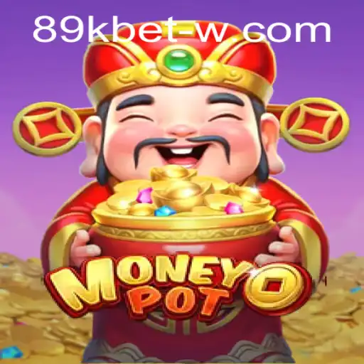 Exploring the Dynamic World of MoneyPot and the Rise of 89kbet
